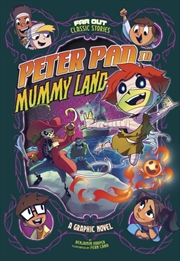 Buy Peter Pan In Mummy Land A Grap