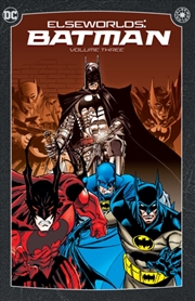 Buy Elseworlds Batman Vol 3