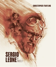 Buy Sergio Leone By Himself