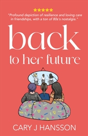 Buy Back To Her Future
