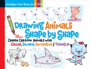 Buy Drawing Animals Shape By Shape