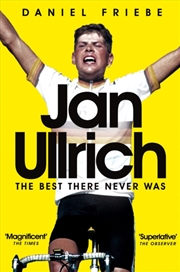 Buy Jan Ullrich The Best There Nev