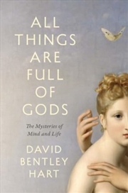 Buy All Things Are Full Of Gods