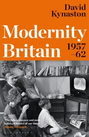 Buy Modernity Britain 1957-1962