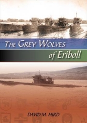 Buy Grey Wolves Of Eriboll