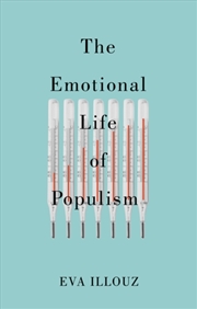 Buy Emotional Life Of Populism