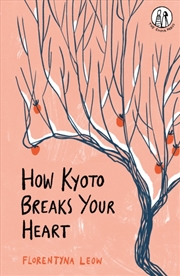 Buy How Kyoto Breaks Your Heart
