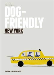 Buy Dog Friendly New York