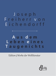 Buy Aus Dem Leben Eines Taugenicht
