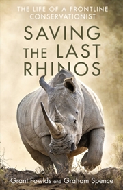 Buy Saving The Last Rhinos