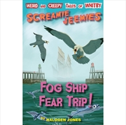 Buy Fog Ship Fear Trip
