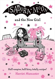 Buy Isadora Moon And The New Girl
