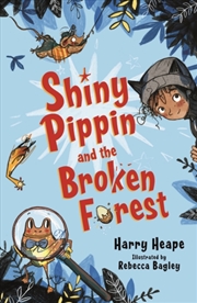 Buy Shiny Pippin & The Broken Fore