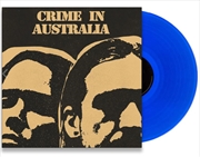 Buy Crime In Australia LP - Ocean Blue Vinyl