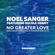 Buy No Greater Love - Noel Sanger vs Vibonacci & Starward Remix 2018