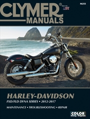 Buy Harley-Davidson Fxd/Fld Dyna Series (12-17) Clymer Repair Manual : (2012 - 2017)