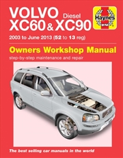 Buy Volvo Xc60 & Xc90 Diesel (03 - 13) Haynes Repair Manual