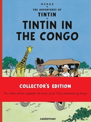 Buy Tintin In The Congo (The Adventures Of Tintin) : Collector's Edition