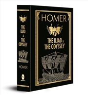 Buy Homer: The Iliad & The Odyssey : Deluxe Hardbound Edition