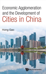 Buy Economic Agglomeration And The Development Of Cities In China
