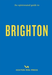 Buy An Opinionated Guide To Brighton