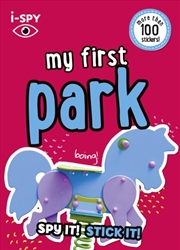 Buy I-Spy My First Park : Spy It! Stick It!