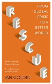 Buy Rescue : From Global Crisis To A Better World