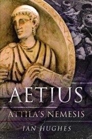 Buy Aetius : Attila's Nemesis