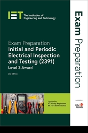Buy Exam Preparation: Initial And Periodic Electrical Inspection And Testing (2391) : Level 3 Award