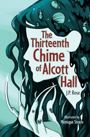 Buy The Thirteenth Chime Of Alcott Hall