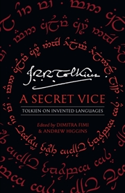 Buy A Secret Vice : Tolkien On Invented Languages