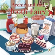 Buy Archie And The Tooth Fairy