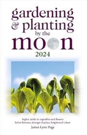 Buy Gardening And Planting By The Moon 2024