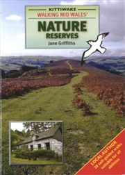 Buy Walking Mid Wales' Nature Reserves
