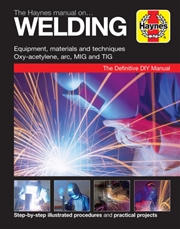 Buy The Haynes Manual On Welding