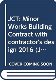 Buy Jct: Minor Works Building Contract With Contractor's Design 2016