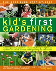 Buy Best Ever Step-By-Step Kid's First Gardening