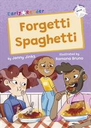 Buy Forgetti Spaghetti : (White Early Reader)