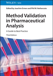 Buy Method Validation In Pharmaceutical Analysis : A Guide To Best Practice