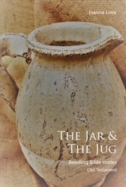 Buy The The Jar & The Jug : Retelling Bible Stories (Old Testament)