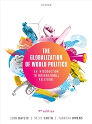 Buy The Globalization Of World Politics : An Introduction To International Relations