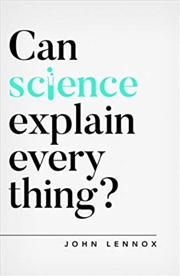 Buy Can Science Explain Everything?