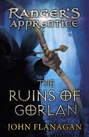 Buy The Ruins Of Gorlan (Ranger's Apprentice Book 1 )