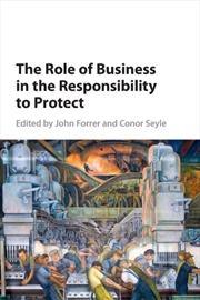 Buy The Role Of Business In The Responsibility To Protect