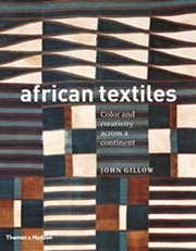 Buy African Textiles : Colour And Creativity Across A Continent
