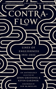 Buy Contraflow : An Anthology: Lines Of Englishness 1922–2022
