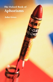 Buy The Oxford Book Of Aphorisms