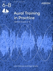 Buy Aural Training In Practice, Abrsm Grades 6-8, With Audio : New Edition