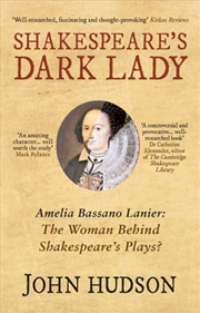 Buy Shakespeare's Dark Lady : Amelia Bassano Lanier The Woman Behind Shakespeare's Plays?