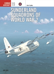 Buy Sunderland Squadrons Of World War 2